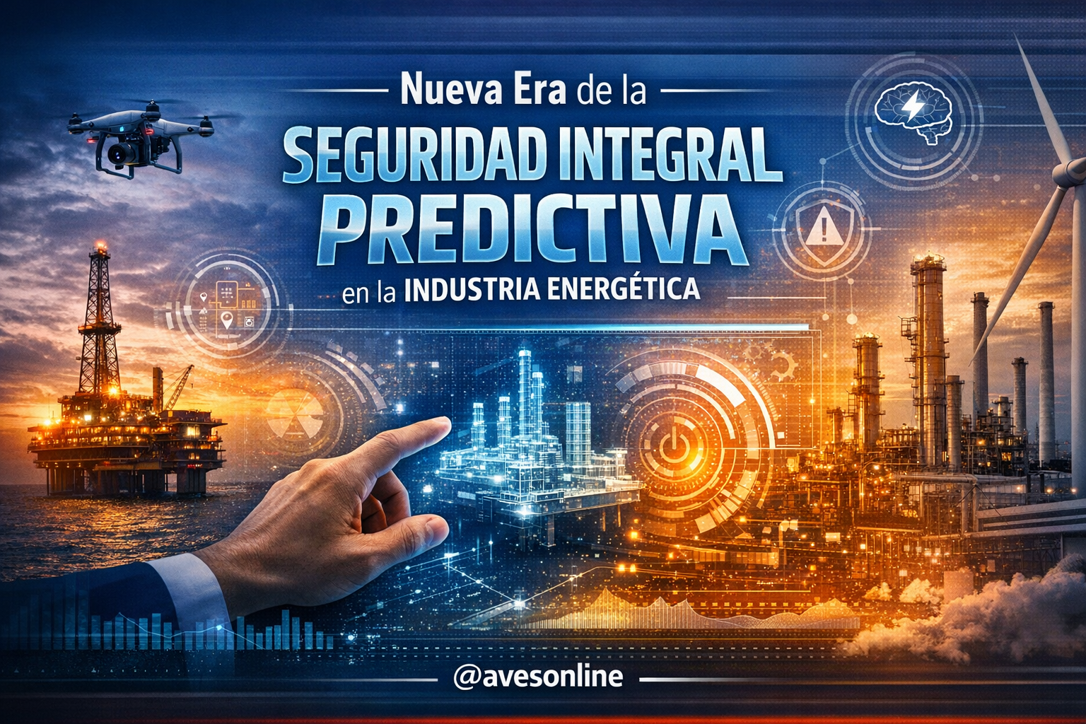 Nueva Era de la Seguridad Integral Predictiva en la Industria Energética